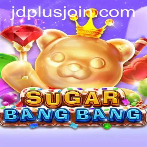 The Exciting World of SUGARBANGBANG: A Deep Dive into the Game and Its Mechanics